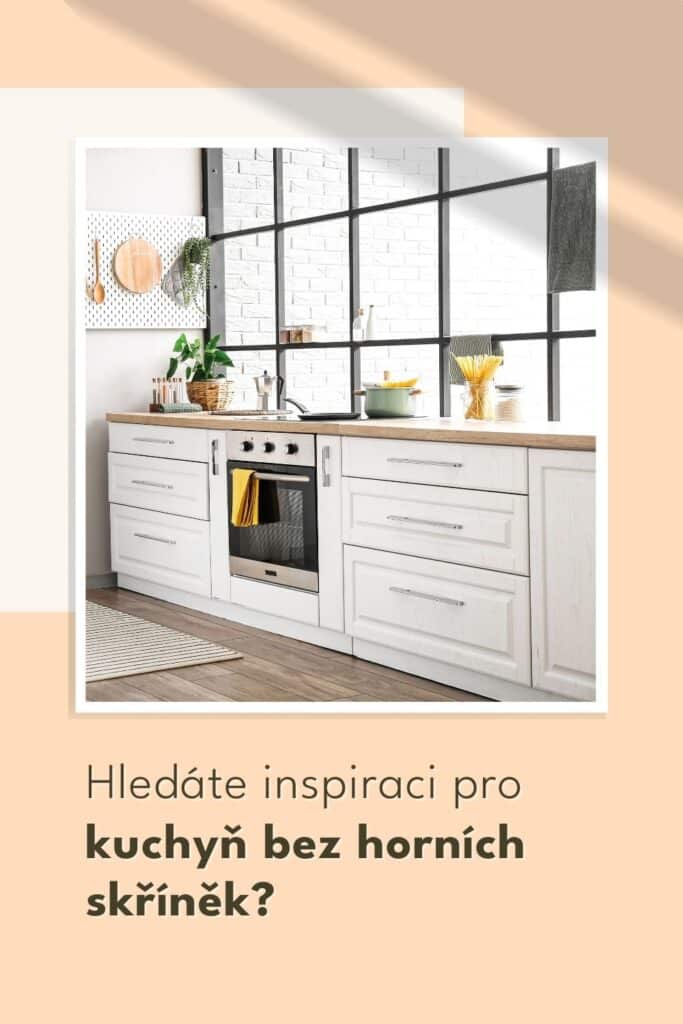 Kuchyne bez hornich skrinek inspirace fotografie 6